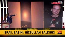 İsrail basını: Hizbullah saldırdı