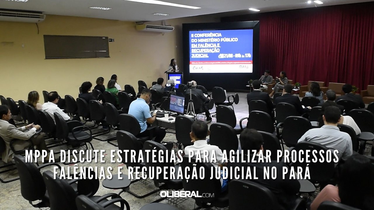MPPA discute estratégias para agilizar processos falências e recuperação judicial no Pará
