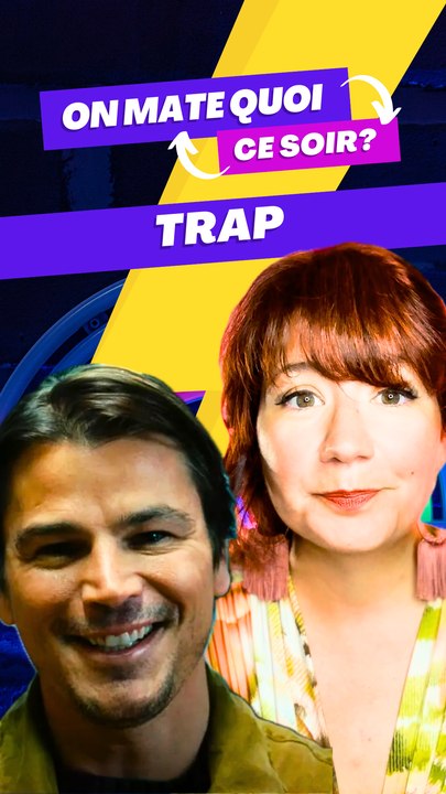 Trap, ce thriller qui bouscule les codes!