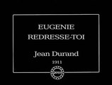 Eugénie, Stand Up Straight! | movie | 1911 | Official Trailer
