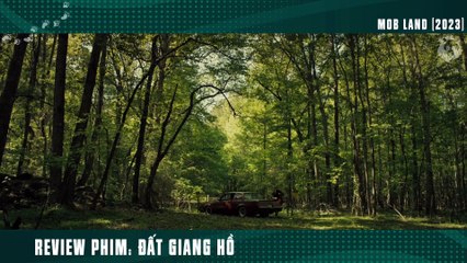 [Review Phim] Luật Pháp Bất Lực, Vị Cảnh Sát Đành Dẹp Bọn Thủ Ác Bằng Cách Tàn Ác _  Mob Land_2