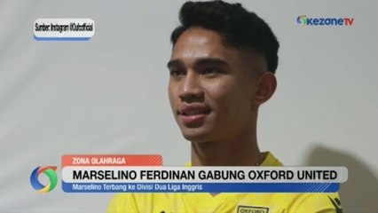 Kontrak di KMSK Deinze Habis, Marselino Ferdinan Gabung Oxford United