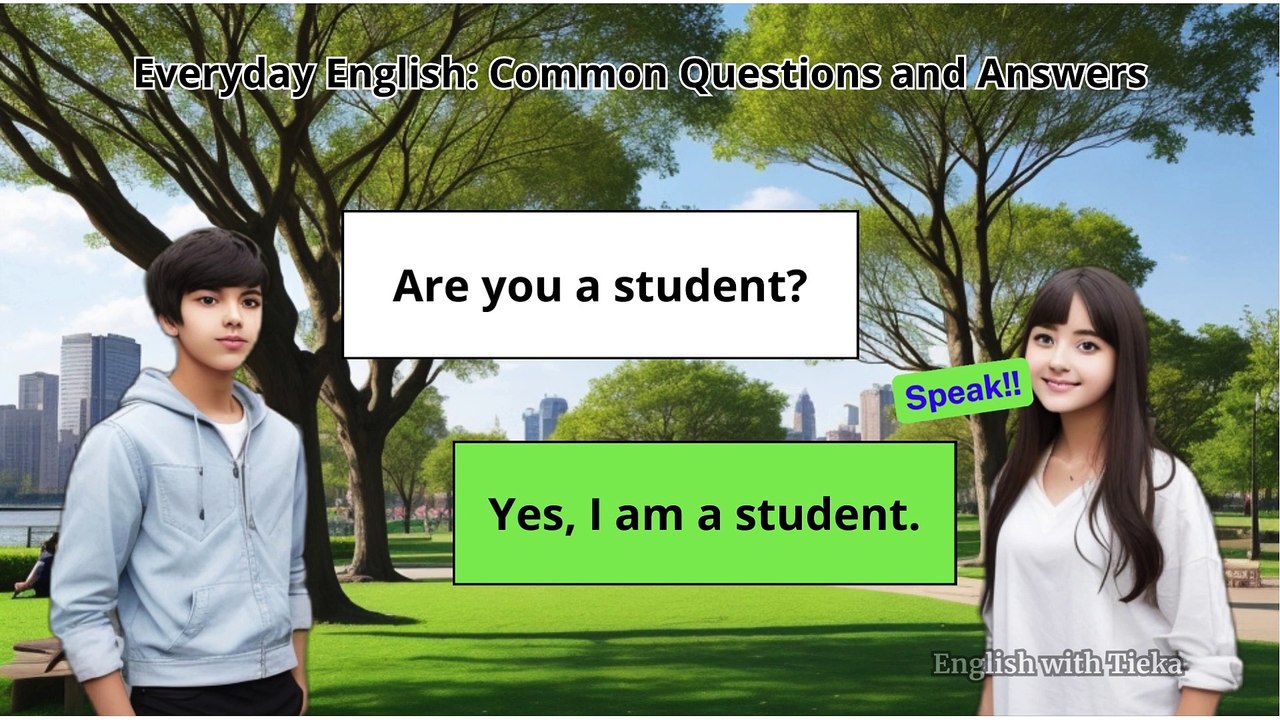 COMMON QUESTIONS AND ANSWERS IN ENGLISH (Learn English for beginners) Part-1 D