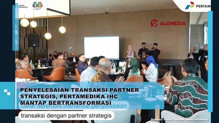 Penyelesaian Transaksi Partner Strategis, Pertamedika IHC Mantap Bertransformasi