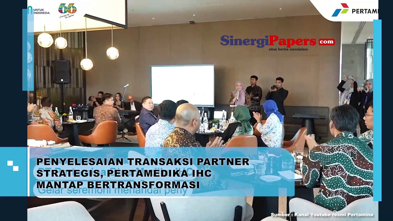 Penyelesaian Transaksi Partner Strategis, Pertamedika IHC Mantap Bertransformasi