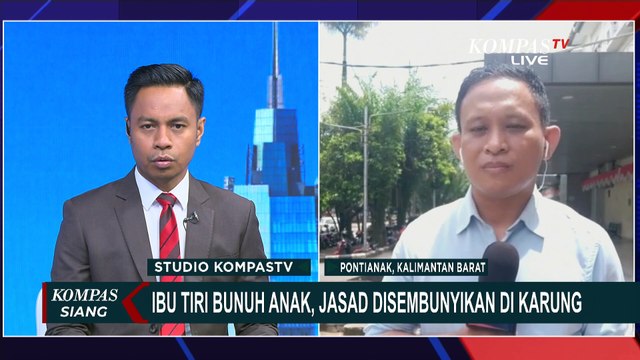 Jasad Disembunyikan di Karung, Apa Motif Ibu Tiri di Pontianak Bunuh Anak?