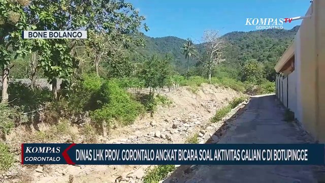 Dinas LHK Provinsi Gorontalo Angkat Bicara Soal Aktivitas Galian C di Botupingge