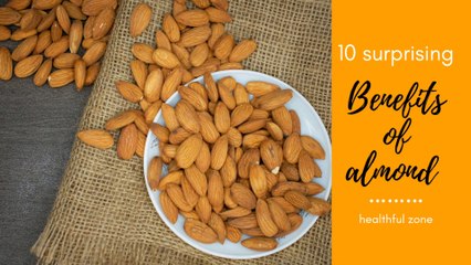 10 amazing benefits of almond