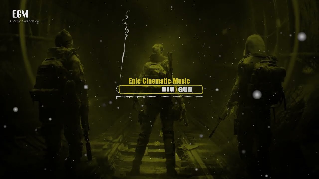Epic Cinematic Music ♫ Big Gun ♫ By Ender Güney