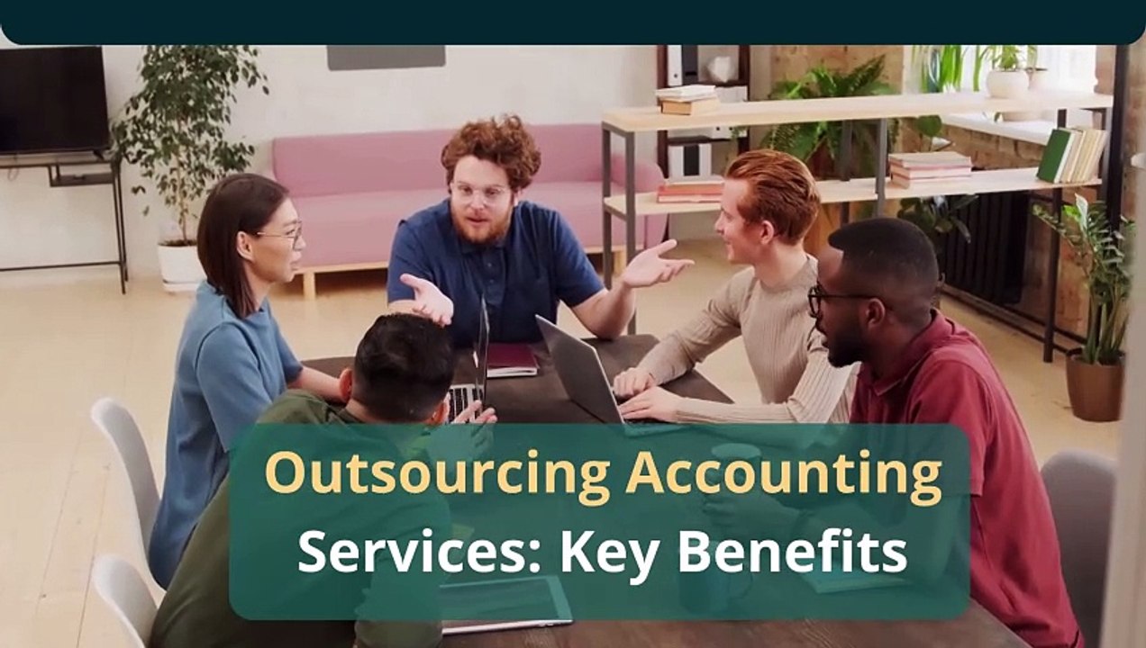 Outsourcing Accounting Services: Key Benefits