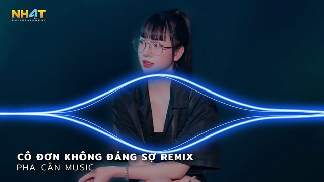 Cô Đơn Không Đáng Sợ Remix, Tập Sống Bằng Lòng Với Những Thứ Trời Không Cho Remix - Vinahouse 2024