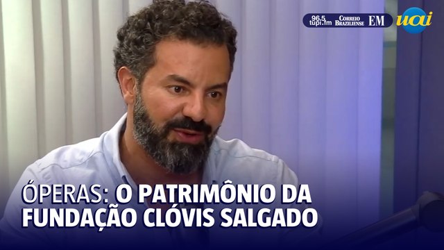 A importância das Óperas na Fundação Clóvis Salgado