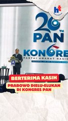 Berterima Kasih | Prabowo Dielu-elukan di Kongres PAN
