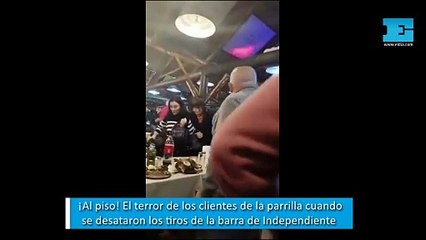 ¡Al piso! El terror de los clientes de la parrilla cuando empezaron los tiros de la barra de Independiente