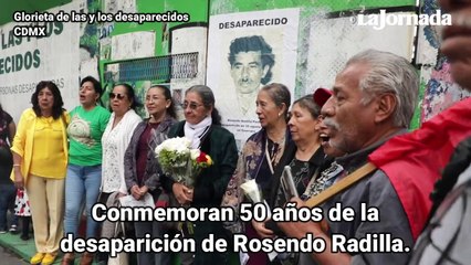 Conmemoran 50 años de la desaparición de Rosendo Radilla