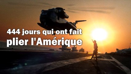 444 jours qui ont fait plier l'Amérique