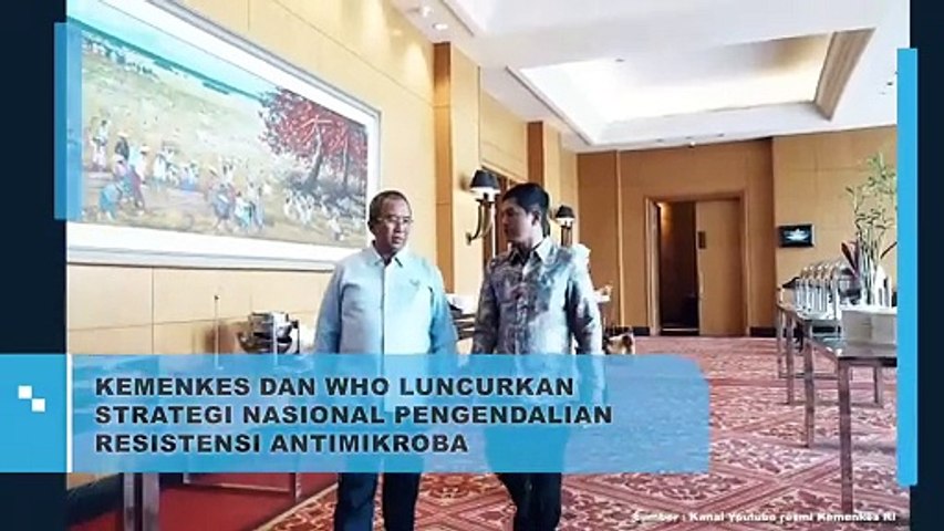 Kemenkes dan WHO Luncurkan Strategi Nasional Pengendalian Resistensi Antimikroba