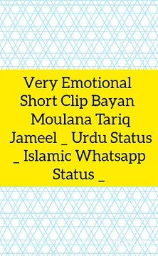 Very Emotional Short Clip Bayan _ Moulana Tariq Jameel _ Urdu Status _ Islamic Whatsapp Status _.mp4