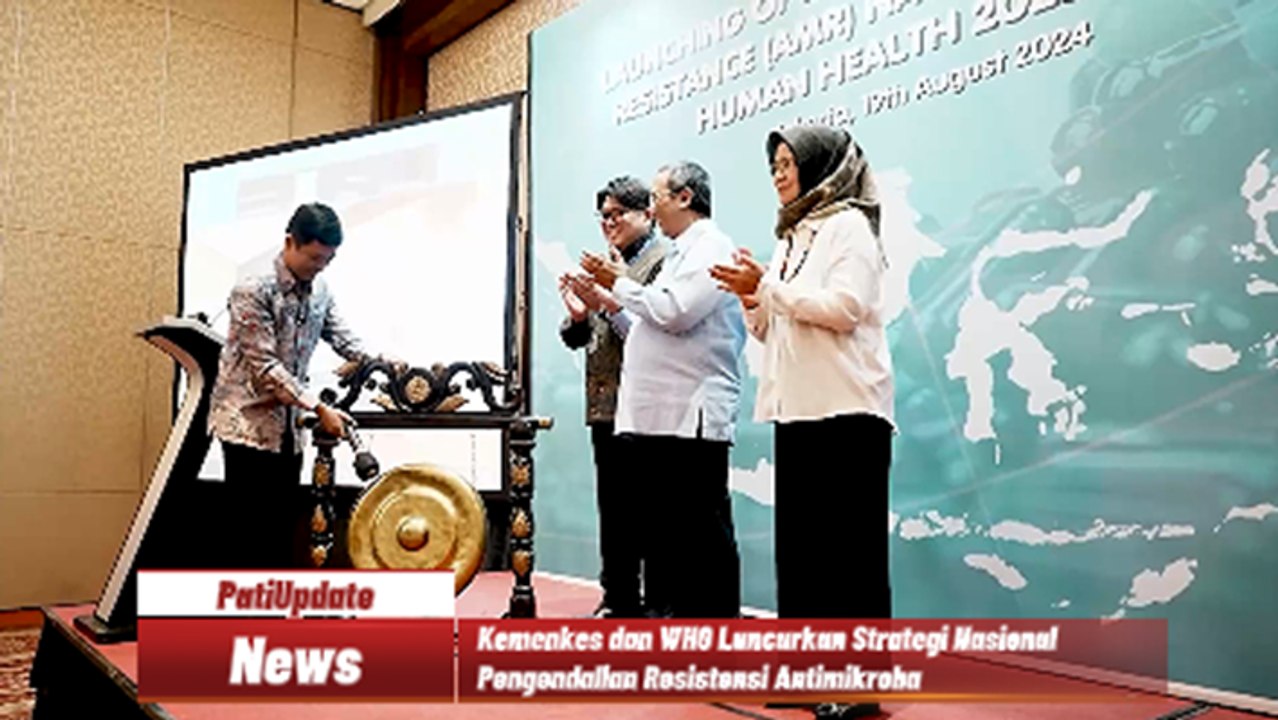 Kemenkes dan WHO Luncurkan Strategi Nasional Pengendalian Resistensi Antimikroba