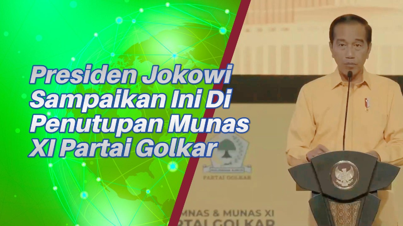 Presiden Joko Widodo Sampaikan Ini Saat Munas XI Partai Golkar