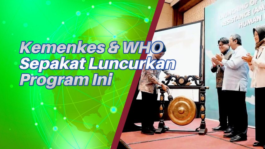 Kemenkes & WHO Sepakat Luncurkan Program Ini Di Indonesia