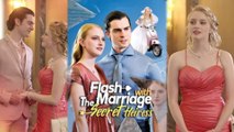 Flash Marriage With The Secret Heiress (2024) Full HD - hot drama