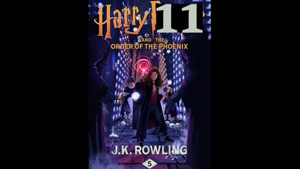 H. Potter and the order of the phoenix AUDIOBOOK part 11