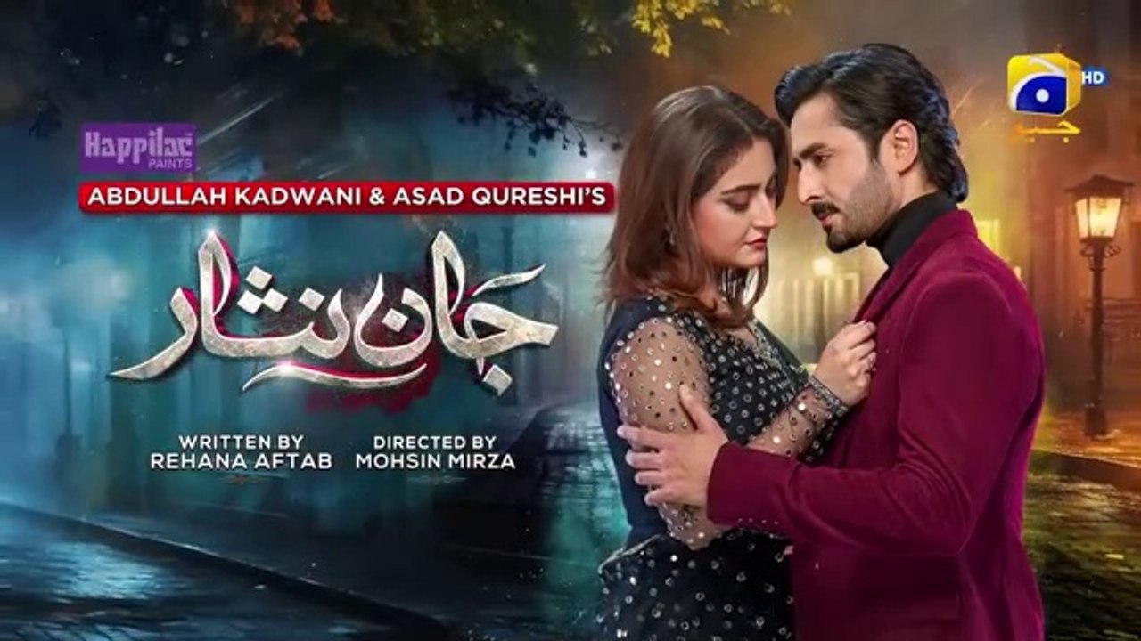 jan 46Jaan Nisar Ep 46 - [Eng Sub] - Digitally Presented by Happilac Paints - 23rd Aug 2024 - Har Pal Geo