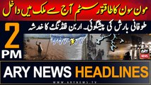ARY News 2 PM Headlines | 25th August 2024 | Monsoon Rain 2024 - Weather Update