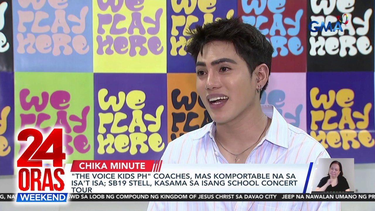 "The Voice Kids PH" coaches, mas komportable na sa isa't isa; SB19 Stell, kasama sa isang school concert tour | 24 Oras Weekend