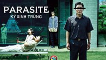 Ký Sinh Trùng Full Thuyết Minh - Parasite (2019) - Phim Chiếu Rạp Hàn Quốc Hay