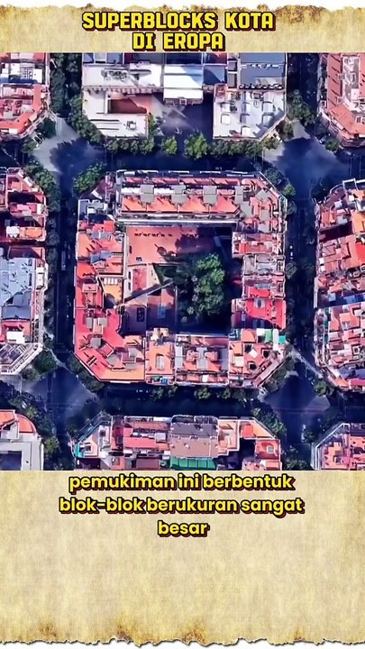 Superblocks kota indah di benua Eropa