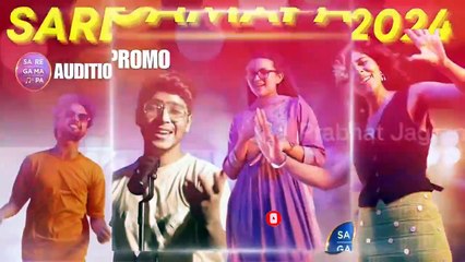 Sa Re Ga Ma Pa 2024 New Audition Promo _ Audition Promo Saregamapa 2024 _ SRGMP 2024 Audition Promo(720P_HD)