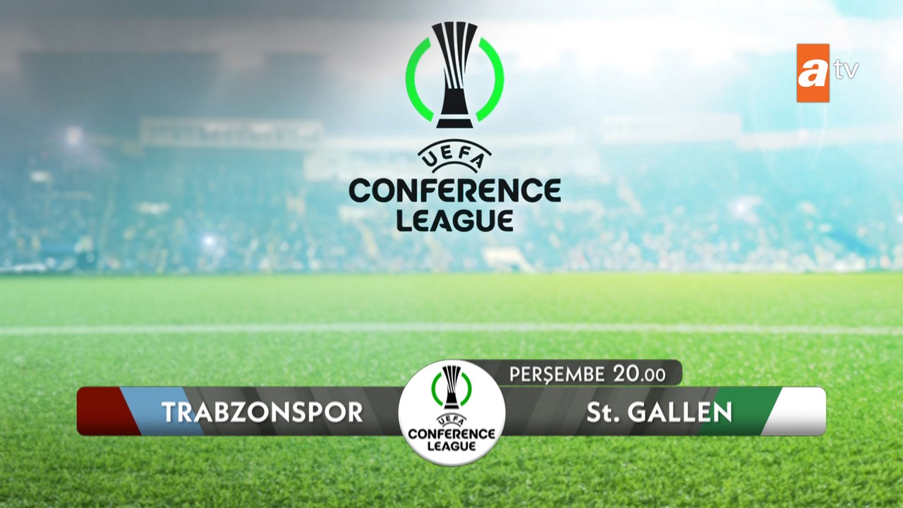 Trabzonspor - St. Gallen  UEFA Avrupa Konferans Ligi play-off turu rövanş maçı Perşembe atv'de!