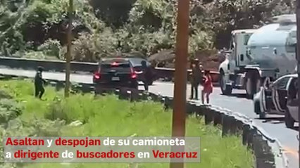 Asaltan y despojan de su camioneta a dirigente de buscadores en Veracruz