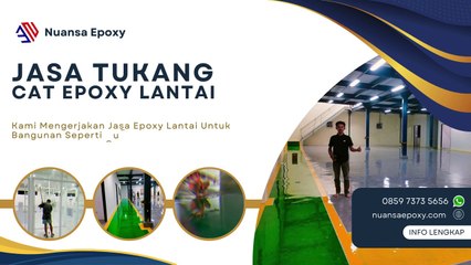Kontraktor Jasa Epoxy Lantai Rumah Bergaransi Nuansa Epoxy Telp/Wa 0859 7373 5656