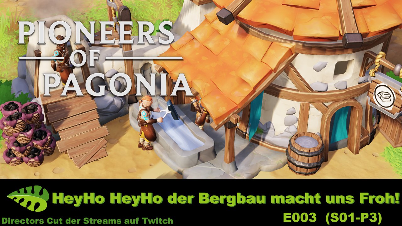 Pioneers of Pagonia – Bergbau – E003