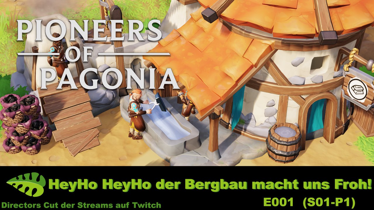 Pioneers of Pagonia – Bergbau – E001