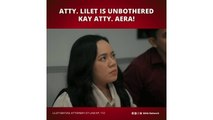 Lilet Matias, Attorney-at-Law: Atty. Lilet, ready to fight! (Episode 112)