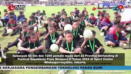 MENPORA BUKA FESTIVAL SEPAK BOLA PIALA MENPORA FORSGI KE-2