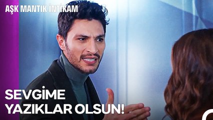 Senin Hayatın Bir Yalandan İbaret! - Aşk Mantık İntikam