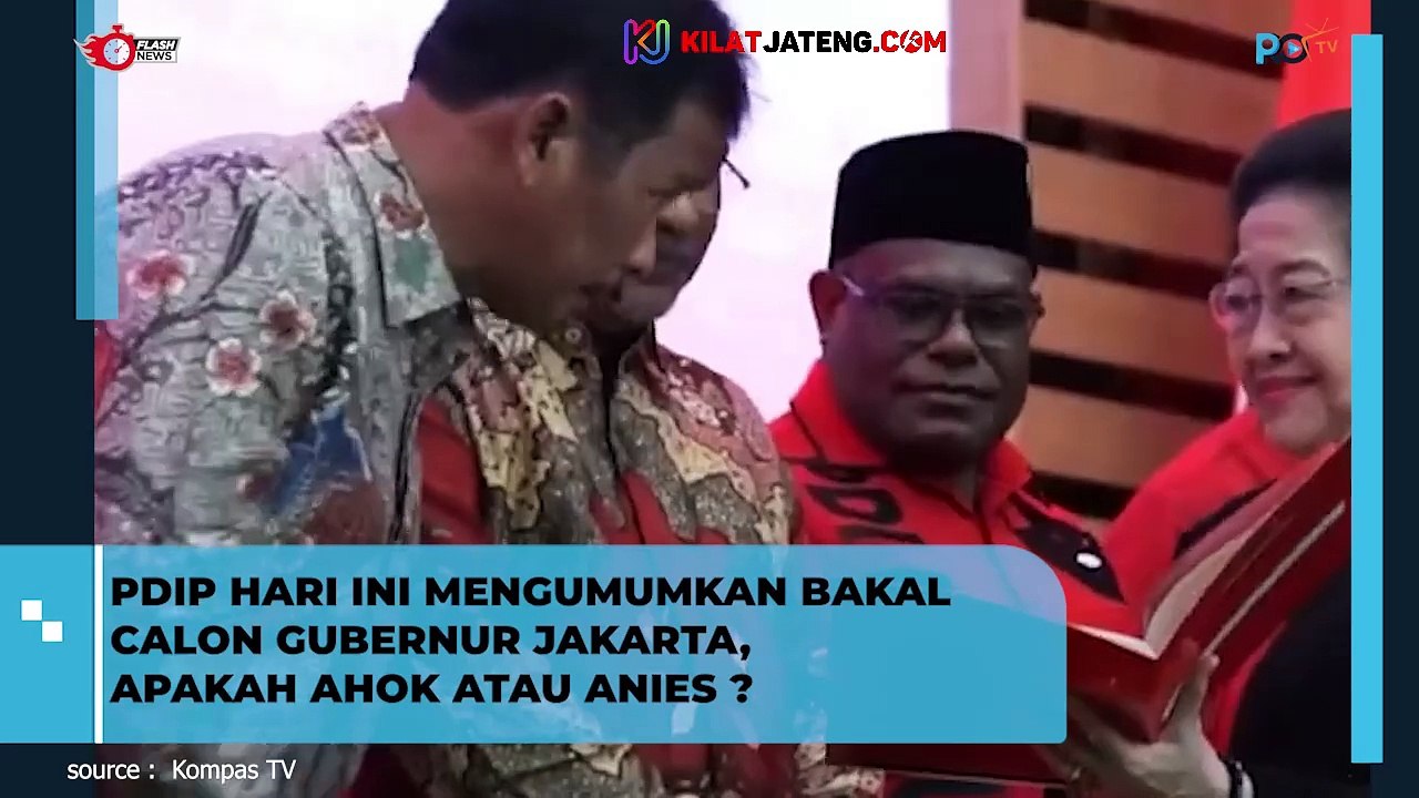 SIAPA CALON GUBERNUR JAKARTA PILIHAN PDIP, BENARKAH ANIES DAN AHOK?