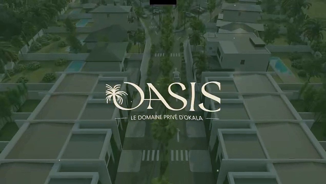 [Publicité] Achetez la maison de vos rêves à Oasis-Le domaine privé d'Okala