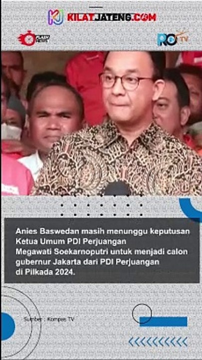 APAKAH ANIES AKAN GABUNG PDIP DAN MANUT KE MEGAWATI, INI RESPON ANIES SOAL PILGUB JAKARTA