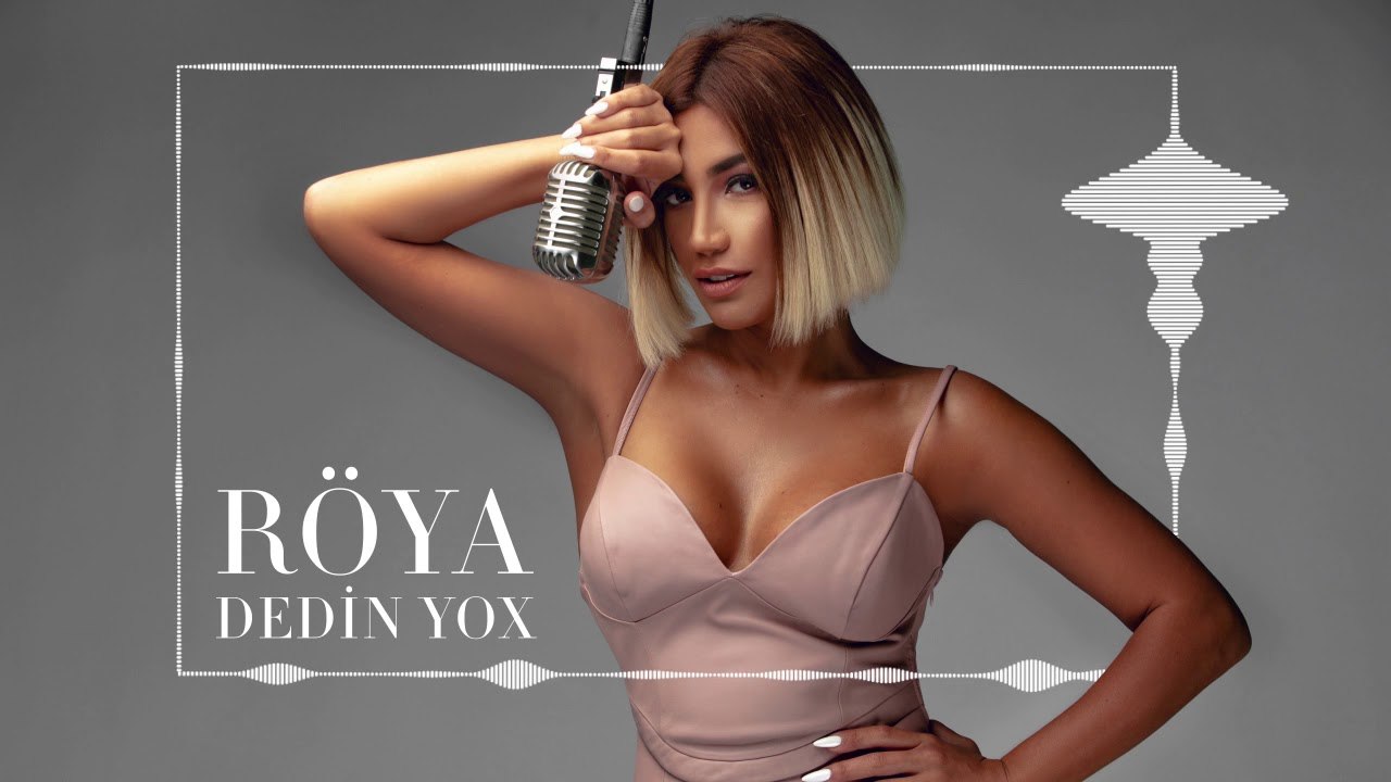 Röya - Dedin Yox (Audio Video)