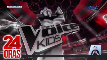 "The Voice Kids PH", malapit nang mapanuod sa GMA | 24 Oras