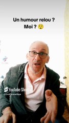 Ma femme dit que j'ai un humour relou :-(