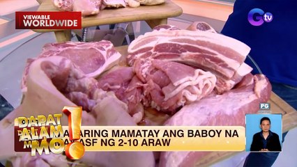 Usapang African Swine Fever | Dapat Alam Mo!