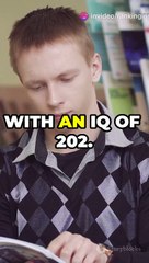 Top 10 highest IQs in the world!