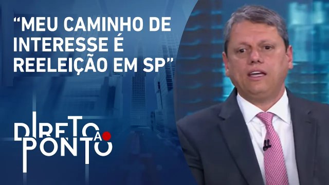 Tarcísio de Freitas: “Não vou disputar a Presidência em 2026” | DIRETO AO PONTO